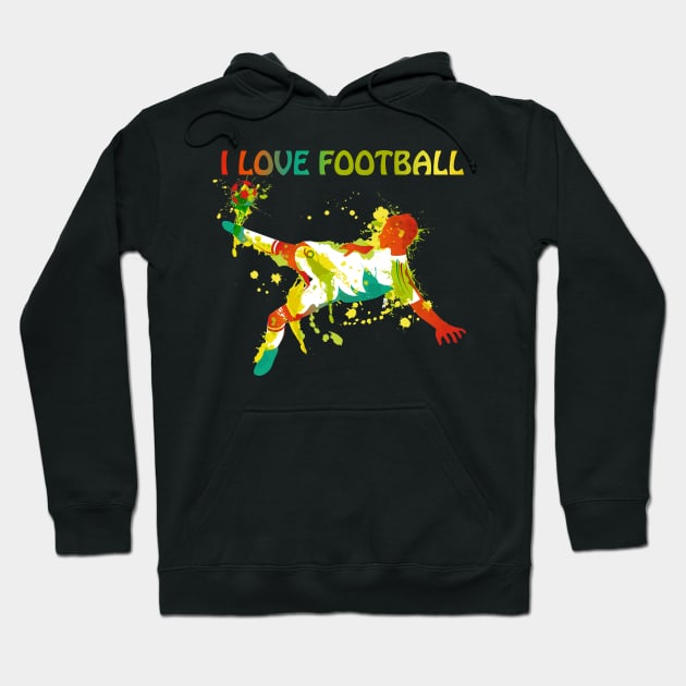 I Love Football Hoodie by I-Heart-All